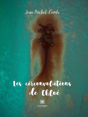 cover image of Les circonvolutions de Chloé